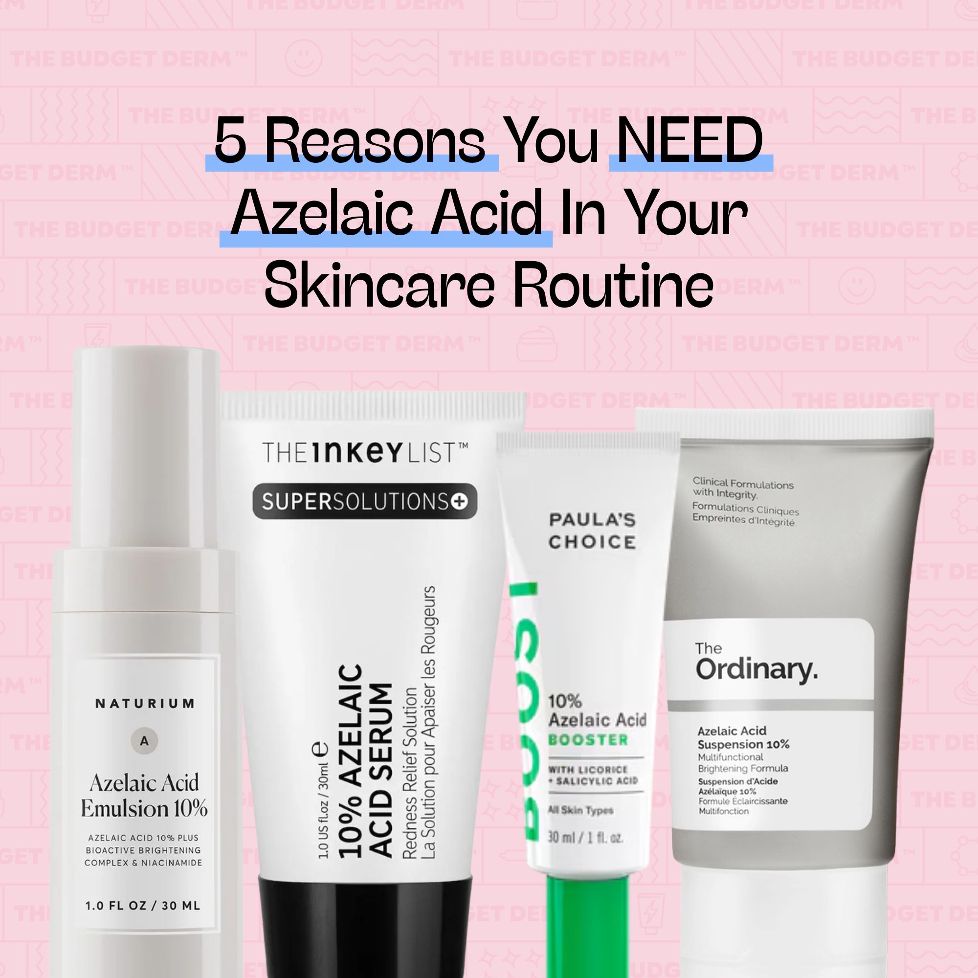 Image featuring popular Azelaic Acid products for skincare